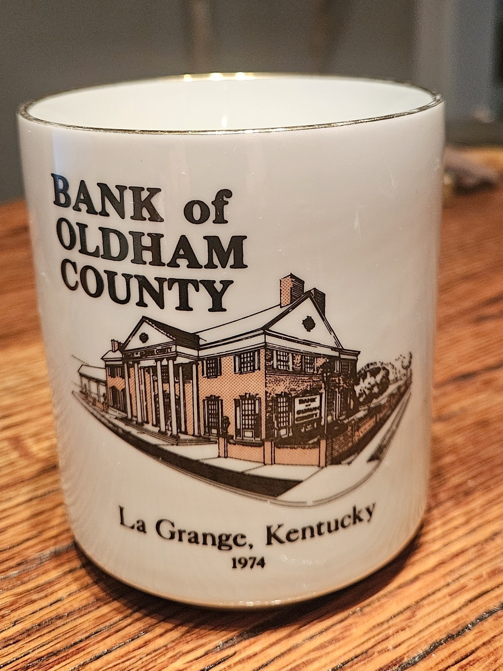 Bank Of Oldham County La Grange Kentucky White Collector Cup